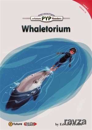 Whaletorium (PYP Readers 3) - 1