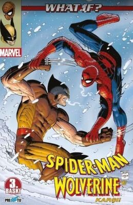 What İf ? Spider-Man Wolverine'e Karşı - 1