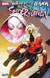 What If? Dark: Spider-Gwen - Presstij Kitap