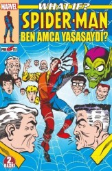 What If? Spider-Man: Ben Amca Yaşasaydı? - Presstij Kitap