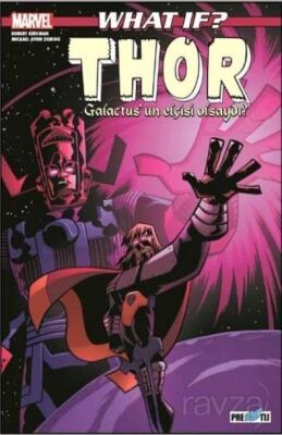What If? Thor Galactus'un Elçisi Olsaydı? - 1