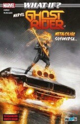 What If? Marvel Ghost Rider İle Metalciliğe Soyunursa... - Presstij Kitap