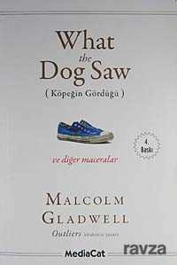 What the Dog Saw - MediaCat Kitapları