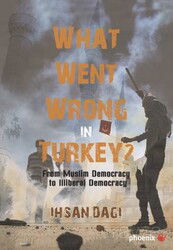 What Went Wrong in Turkey? - Siyasal Yayın Grubu - Kampanya