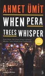 When Pera Trees Whisper - Everest Yayınları