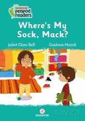 Where's My Sock, Mack? - RedHouse Kidz Yayınları