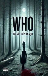 Who - Siyah Beyaz Yayınları