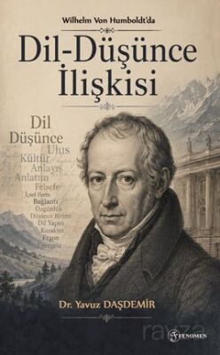 Wılhelm Von Humboldt'da Dil-Düşünce İlişkisi - 1