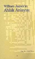 William James’in Ahlak Anlayisi - Elis Yayınları