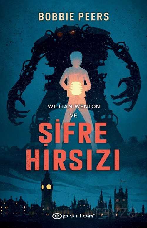 William Wenton ve Şifre Hırsızı (Ciltli) - 1