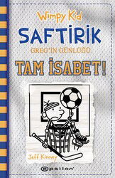 Wimpy Kid Saftirik Greg'in Günlüğü 16 / Tam İsabet! (Ciltli) - Epsilon Yayınları