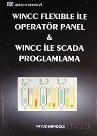 Wincc Flexible ile Operatör Panel ve Wincc ile Scada Programlama - 1