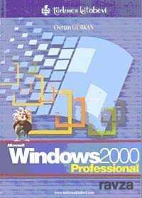 Windows 2000 (Profesional) - Türkmen Kitabevi