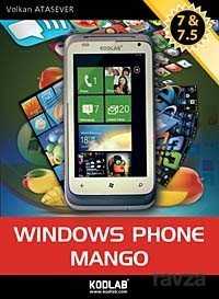 Windows Phone Mango 7 ve 7.5 - Kodlab Yayın