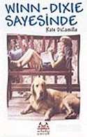 Winn-Dixie Sayesinde - Arkadaş Yayınları