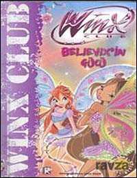 Winx Club Believix'in Gücü - 1