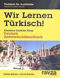 Wir Lernen Türkisch! (Almanca Anahtar Kitap) - Alfa Yayınları