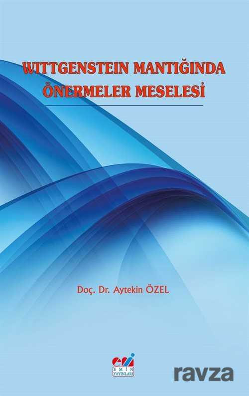 Wittgenstein Mantiginda Önermeler Meselesi - Emin Yayınları (Bursa)
