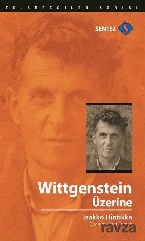 Wittgenstein Üzerine - Sentez Yayım ve Dağıtım (Bursa)