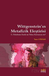 Wittgenstein'in Metafizik Eleştirisi - Eskiyeni Yayınları