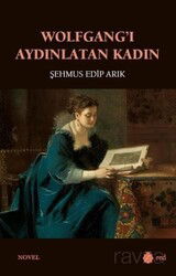 Wolfgang'ı Aydınlatan Kadın - Red Yayınları