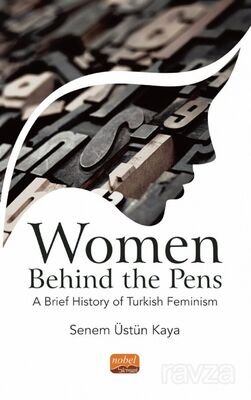Women Behind the Pens: A Brief History of Turkish Feminism - 1