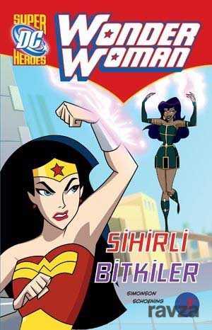 Wonder Woman - Sihirli Bitkiler - 1