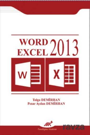 Word Excel 2013 - Paradigma Akademi Yayınları