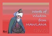 Words of Wisdom from Mawlana - 1