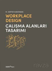 Workplace Design - YEM (Yapı Endüstri Merkezi) Yayınları