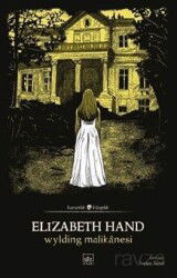 Wylding Malikanesi - İthaki Yayınları