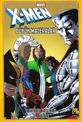 X-Men Büyük Maceralar: Mutant Katliamı - 1 - 1