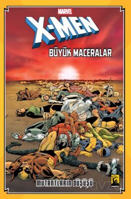 X-Men Büyük Maceralar Mutantların Düşüşü - 1