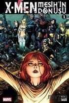 X - Men Mesih'in Dönüşü Cilt 1 - 1