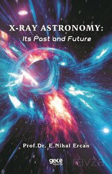 X-Ray Astronomy: Its Past and Future - Gece Kitaplığı