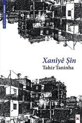 Xaniye Şin - Lis Yayınları