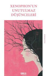 Xenophon'un Unutulmaz Düşünceleri - Gece Kitaplığı