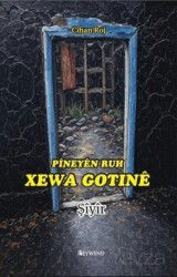 Xewa Gotinê - Peywend