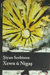 Xewn ü Nigaş - Lis Yayınları