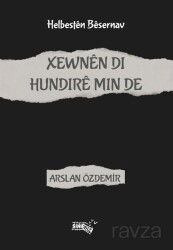 Xewnên Di Hundirê Min De - Sınırsız Kitap