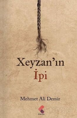 Xeyzan'ın İpi - 1