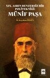 XIX. Asrın Benzersiz Bir Politekniği Münif Paşa - Ötüken Neşriyat
