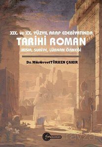 XIX. ve XX Yüzyıl Arap Edebiyatında Tarihi Roman Mısır, Suriye, Lübnan Örneği - 1