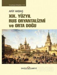 XIX. Yüzyıl Rus Oryantalizmi ve Orta Doğu - Doğu Kitabevi