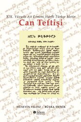 XIX. Yüzyıla Ait Ermeni Harfli Türkçe Metin Can Teftişi - İldem Yayınları