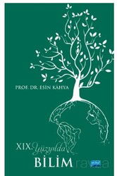 XIX. Yüzyılda Bilim - Nobel Yayın Dağıtım