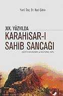 XIX. Yüzyılda Karahisar- Sahib Sancağı / Sosyo-Ekonomik ve Kültürel Yapı - IQ Kültür Sanat Yayıncılık