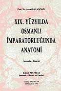 XIX. Yüzyılda Osmanlı İmparatorluğunda Anatomi - 1