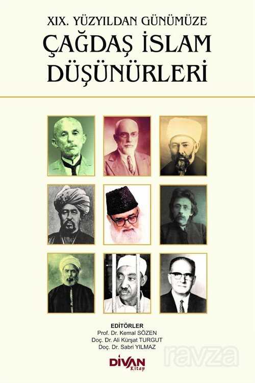 XIX. Yüzyıldan Günümüze Çağdaş İslam Düşünürleri - Divan Kitap