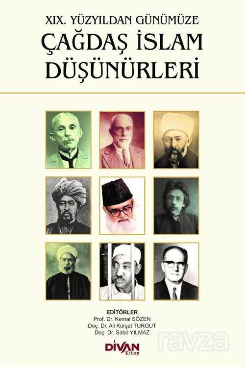 XIX. Yüzyıldan Günümüze Çağdaş İslam Düşünürleri - 1